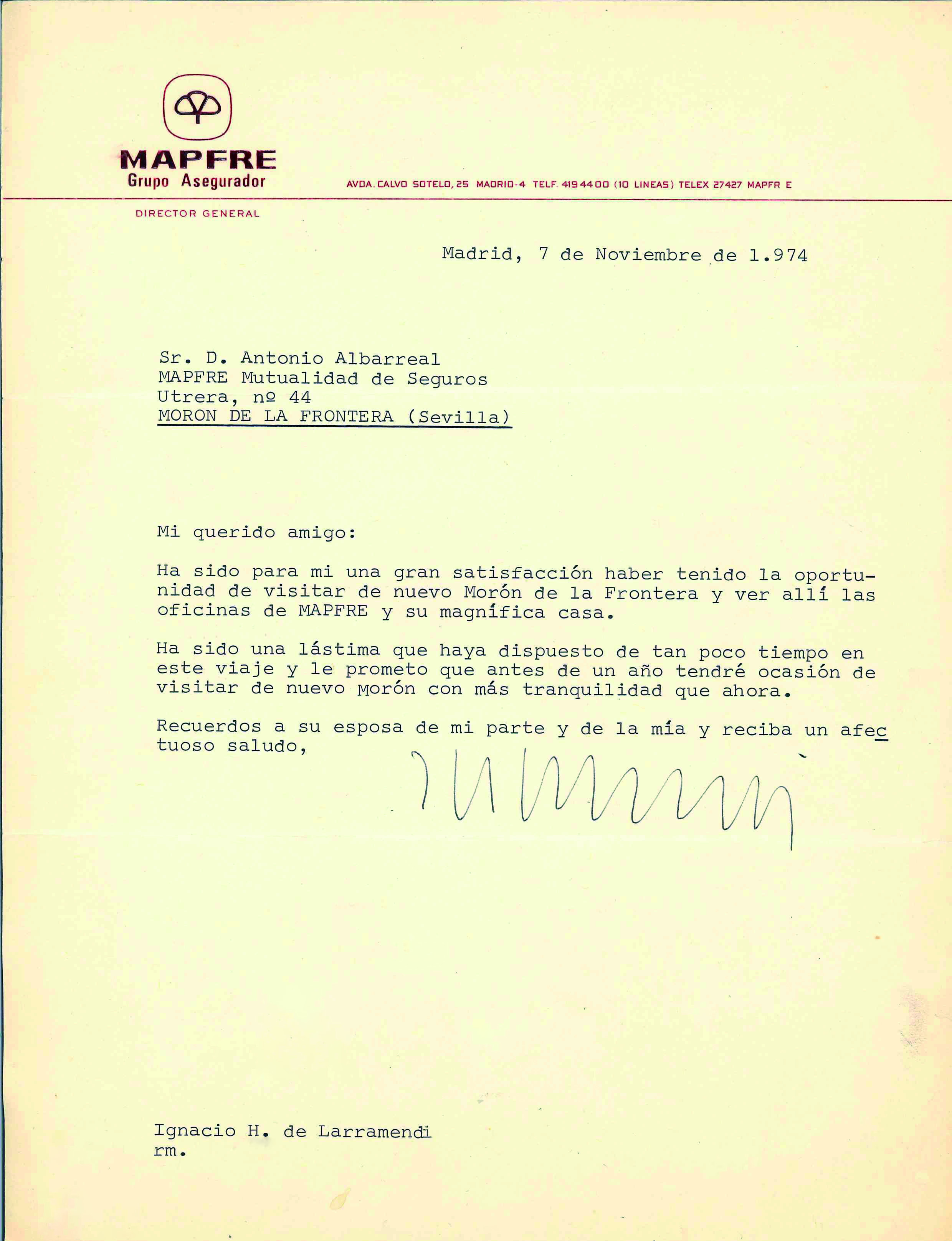 Letter from Ignacio Hernando de Larramendi to Antonio Albarreal after the inauguration of the Morón office in 1974. Carta de Ignacio Hernando de Larramendi a Antonio Albarreal tras la inauguración de la oficina en Morón en 1974